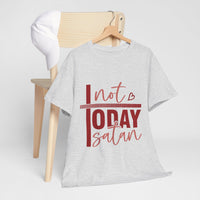 Load image into Gallery viewer, Not Today Satan T-Shirt | Funny Sassy Christian Quote Tee